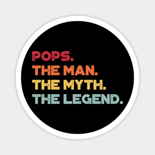 Pops The Man The Myth The Legend Sunset Funny Father's Day Magnet